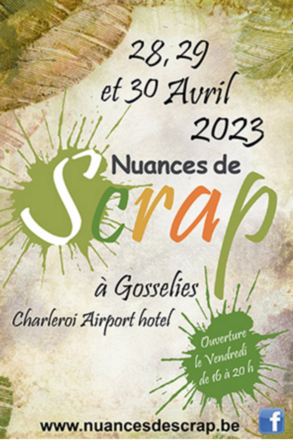 salon Nuances de Scrap du 28 au 30 avril 2023 salon scrapbooking Gosselies Charleroi Belgique kits très complets couleurs-en-folie